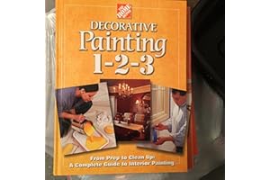 Decorative Painting 1-2-3: From Prep to Clean Up