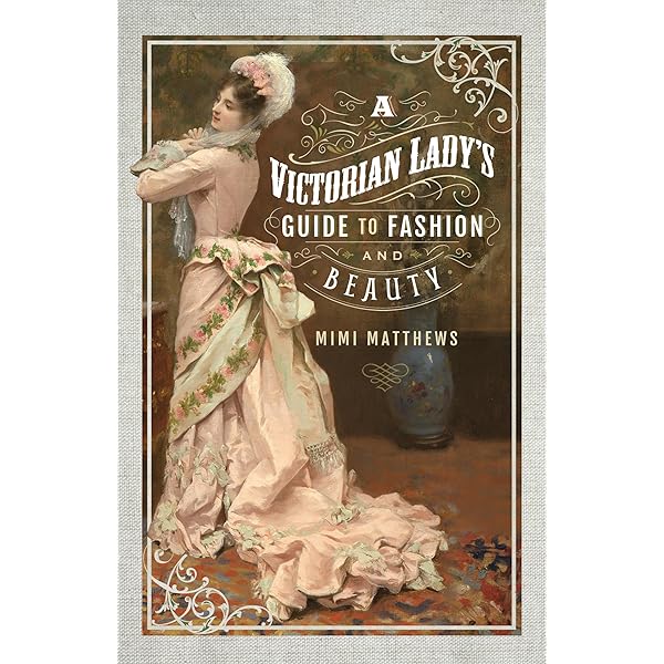 Victorian and Edwardian Fashions from 
