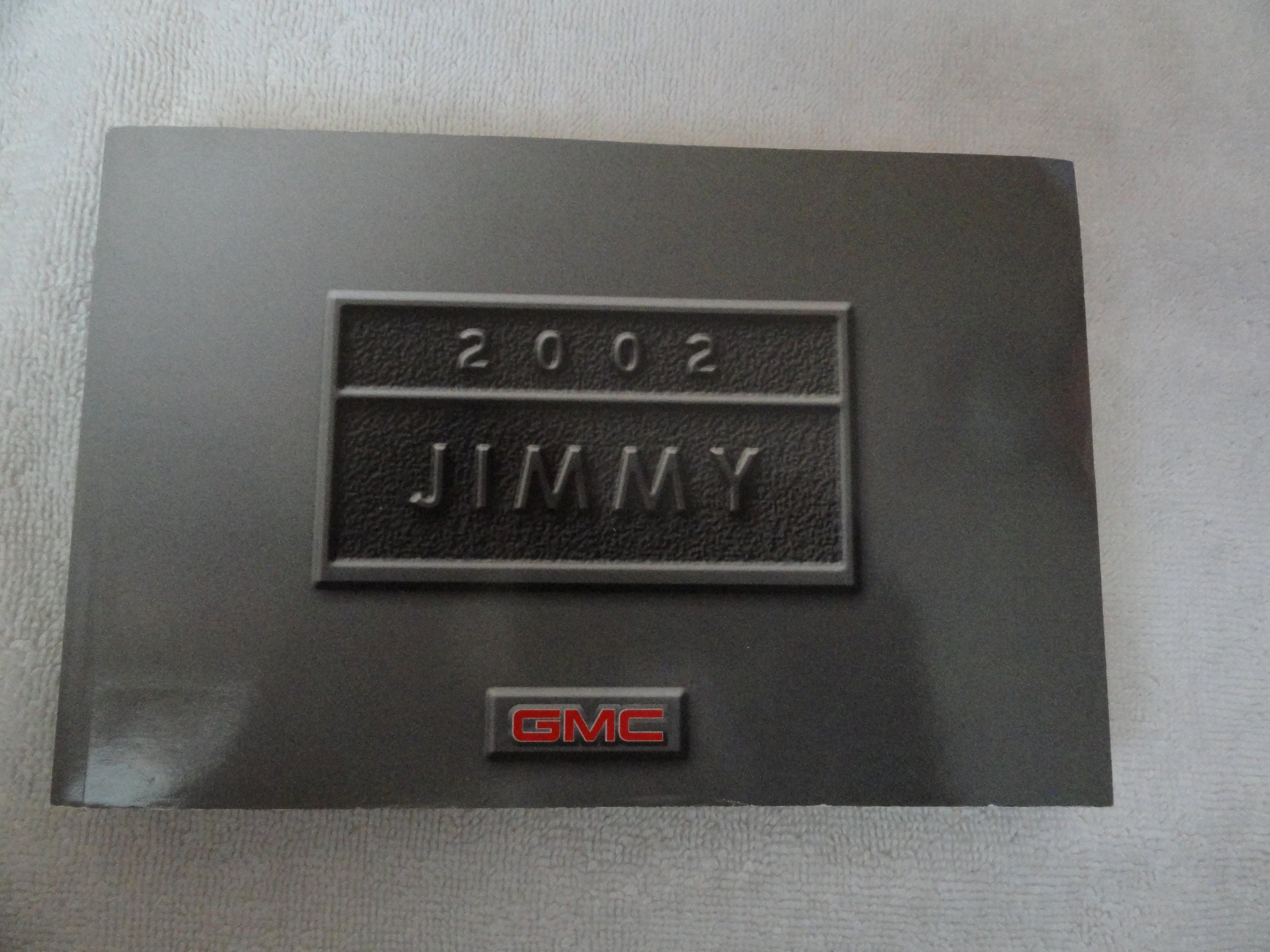 2002 GMC Jimmy Owners Manual Unknown Binding – 2002