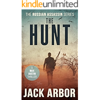 The Hunt: A Max Austin Thriller, Book #4 (The Russian Assassin) book cover The Hunt: A Max Austin Thriller, Book #4 (The Russian Assassin) book cover