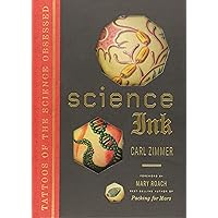 Science Ink: Tattoos of the Science Obsessed