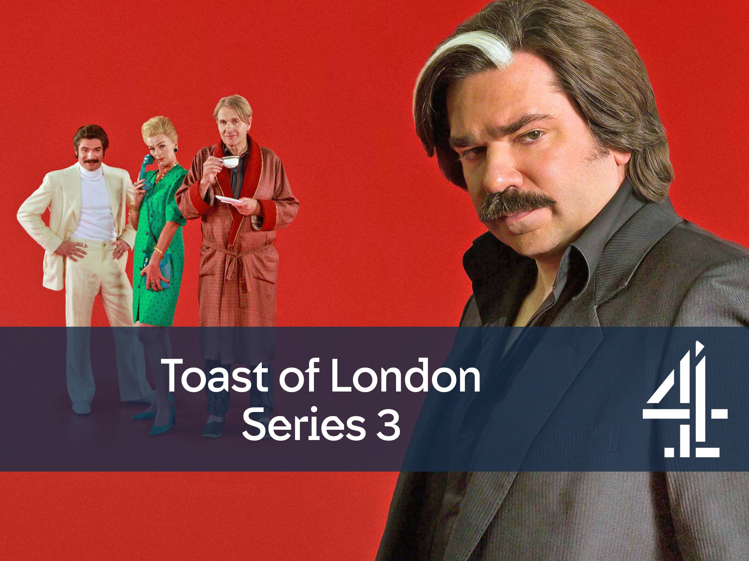 Watch Toast of London, Series 3 Prime Video