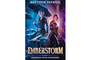 Emberstorm: Shadows Over Silverton
