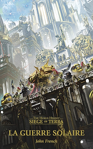 Download La Guerre Solaire (Siege of Terra) PDF