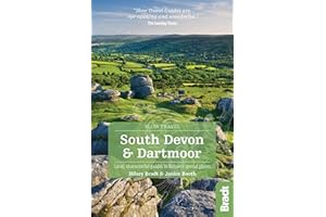 South Devon and Dartmoor: Local, characterful guides to Britain's special places (Slow Travel)