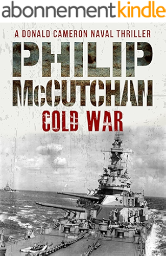Download Cold War (Donald Cameron Naval Thriller Book 6) (English Edition) PDF