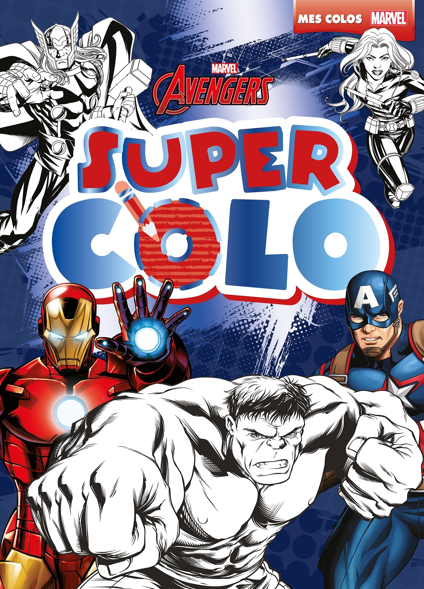 Avengers Assemble Marvel Super Colo Hjd Coloriages French Edition 9782014012965 Amazon Com Books