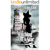 Witching On A Star (Wicked Witches of the Midwest Book 4) book cover