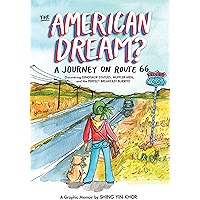 The American Dream?: A Journey on Route 66 Discovering Dinosaur Statues, Muffler Men, and the Perfect Breakfast Burrito book cover