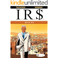 I.R.$. - Volume 2 - Blue Ice book cover