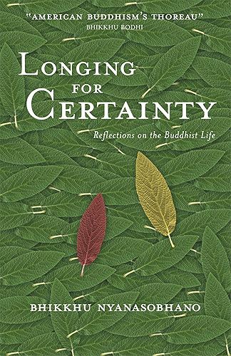 Download Longing for Certainty: Reflections on the Buddhist Life (English Edition) PDF