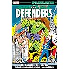 Defenders Epic Collection: The Day Of The Defenders (Defenders (1972-1986))