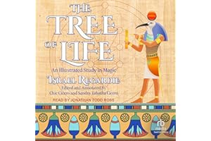 The Tree of Life: An Illustrated Study in Magic
