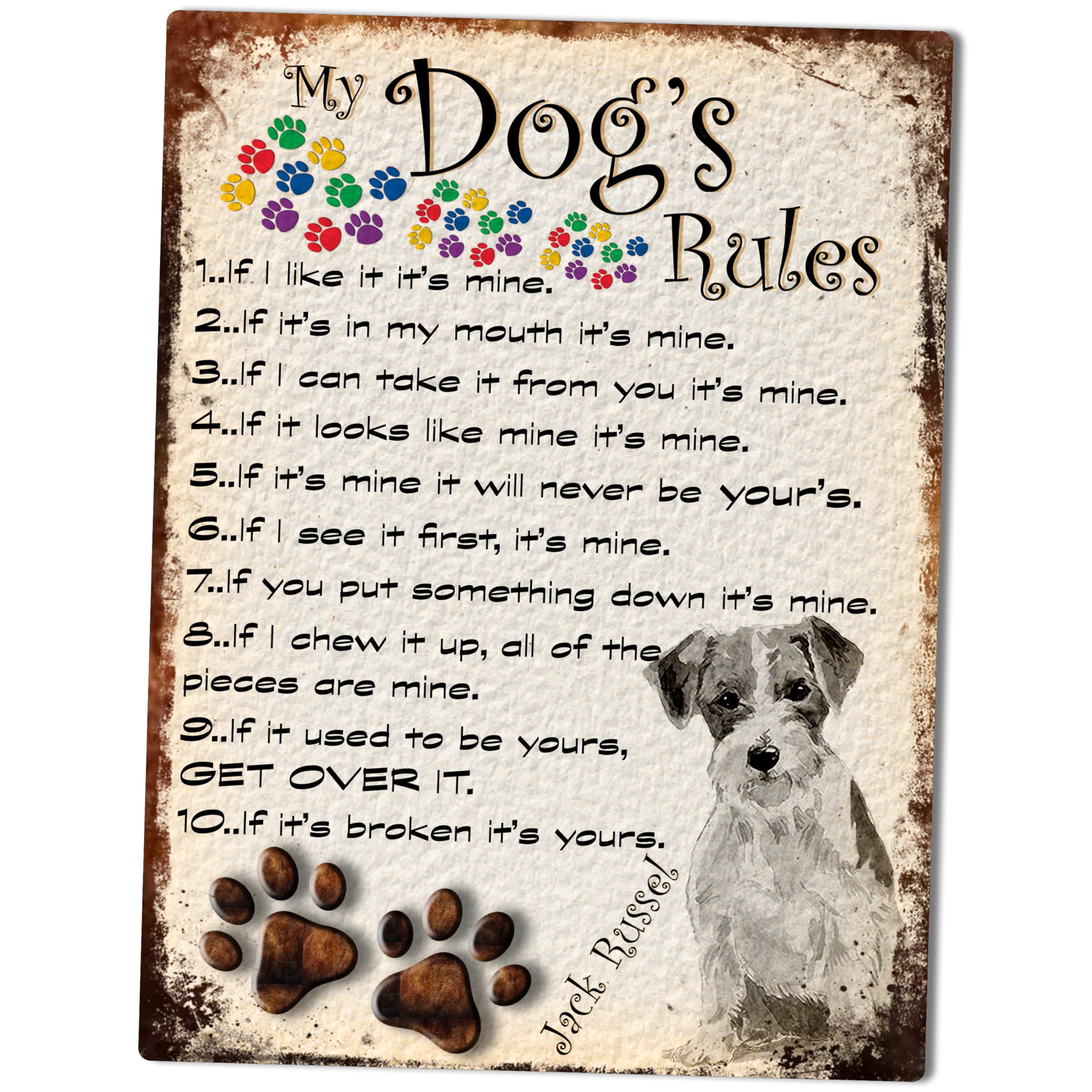 MY DOG'S RULES RETRO STYLE METAL TIN JACK RUSSEL SIGN/PLAQUE THEME 10" X 8" (26DRM)