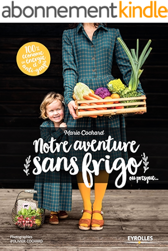 Download Notre aventure sans frigo... ou presque PDF