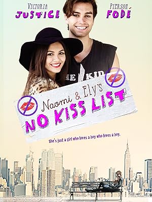 Watch Naomi And Ely S No Kiss List Prime Video
