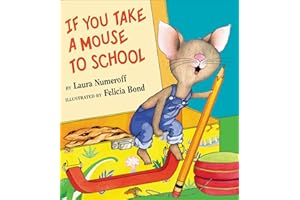 If You Take a Mouse to School