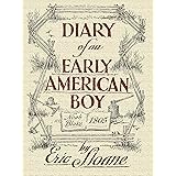 Diary of an Early American Boy: Noah Blake 1805 (Dover Books on Americana)