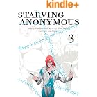 Starving Anonymous Vol. 3