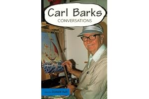 Carl Barks: Conversations (Conversations with Comic Artists Series)