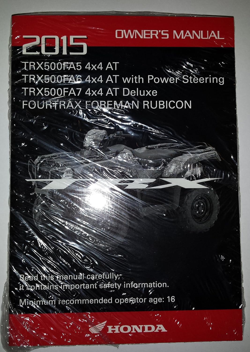 Amazon.com: Genuine Honda ATV Owners Manual 2015 TRX500FA5 TRX500FA6  TRX500FA7 Foreman Rubicon: Automotive