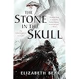 The Stone in the Skull: The Lotus Kingdoms, Book One (The Lotus Kingdoms, 1)