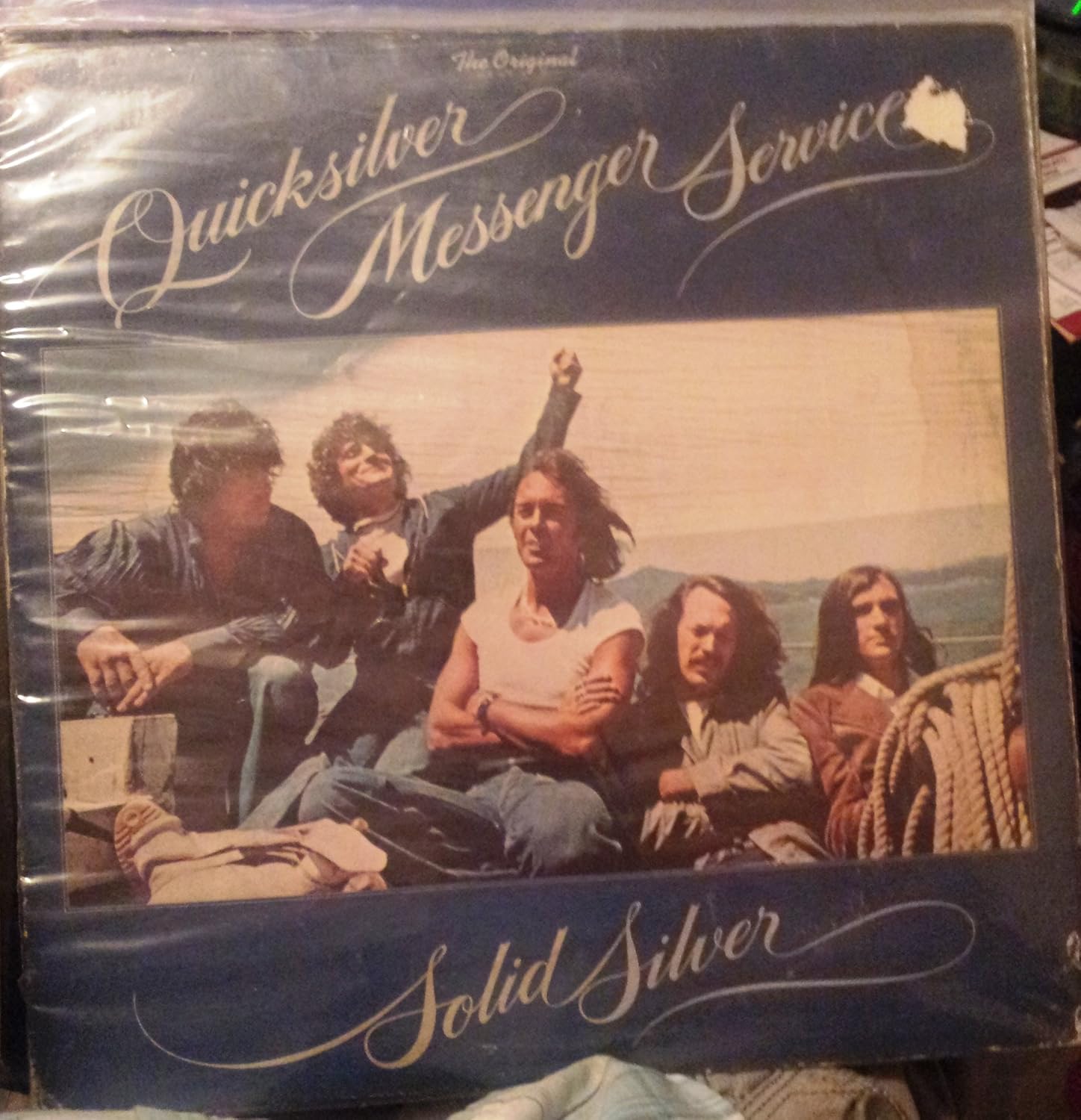 Quicksilver Messanger Service Solid Silver Music