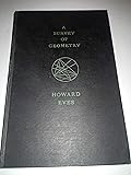 A Survey of Geometry Volume One