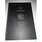 A Survey of Geometry Volume One