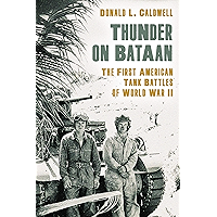Thunder on Bataan: The First American Tank Battles of World War II book cover