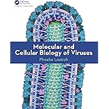 Molecular and Cellular Biology of Viruses