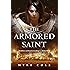 The Armored Saint (The Sacred Throne)