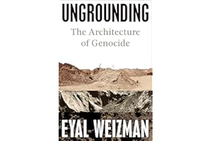 Ungrounding: The Architecture of Genocide