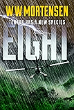 EIGHT: Terror Has A New Species