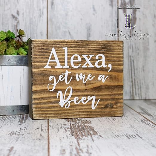 Ced454sy Piccolo Cartello In Legno Con Scritta Alexa Get Me A Beer Piccolo Cartello In Legno Rustico Decorazione Per La Cucina Per Bar Birra Amazon It Giardino E Giardinaggio