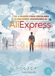 Livro Os 5 Passos para Encontrar os Melhores Vendedores da AliExpress