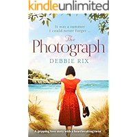 The Photograph: A gripping love story with a heartbreaking twist book cover