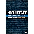 Intelligence: From Secrets to Policy