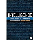 Intelligence: From Secrets to Policy