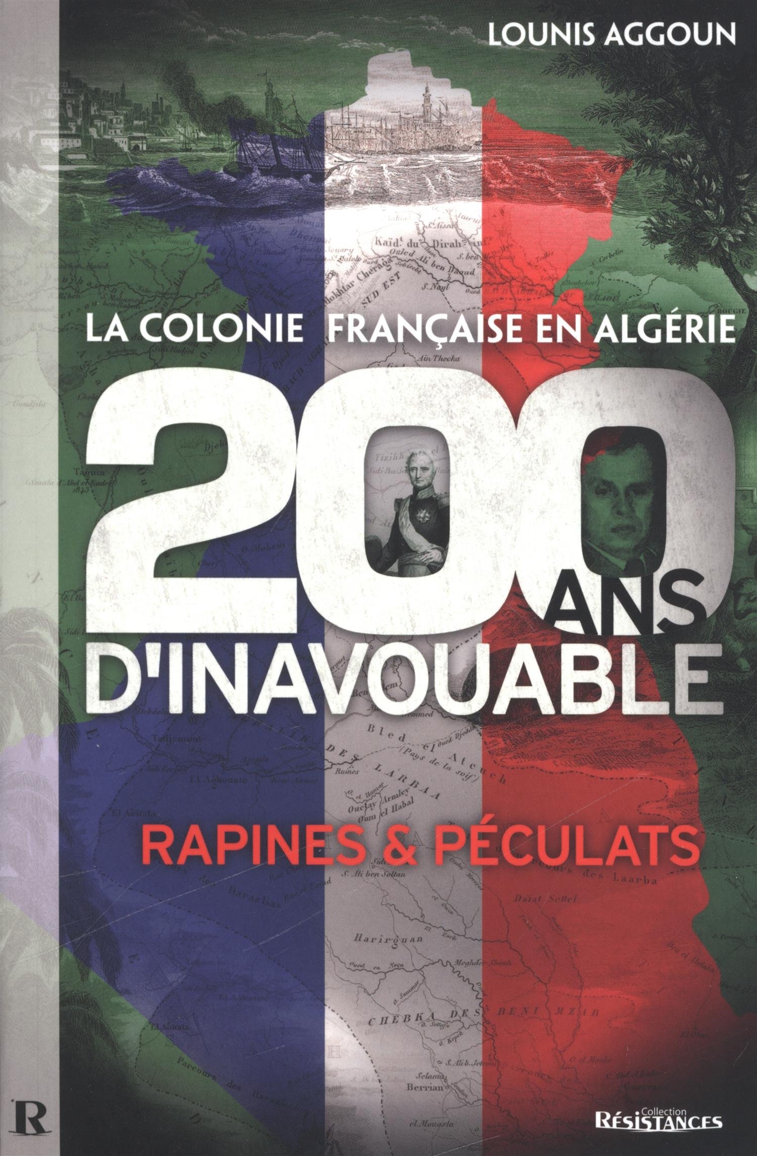 la colonie française en algérie 200 ans dinavouable pdf