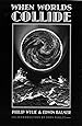 When Worlds Collide (Bison Frontiers of Imagination)