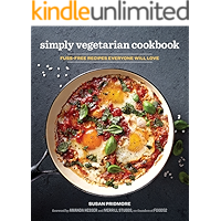 The Simply Vegetarian Cookbook: Fuss-Free Recipes Everyone Will Love book cover The Simply Vegetarian Cookbook: Fuss-Free Recipes Everyone Will Love book cover