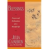 Blessings: Prayers and Declarations for a Heartful Life
