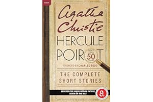 Hercule Poirot: The Complete Short Stories: A Hercule Poirot Mystery: The Official Authorized Edition (Hercule Poirot Mysteries, 38)