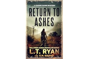 Return to Ashes (Cassie Quinn Book 8)