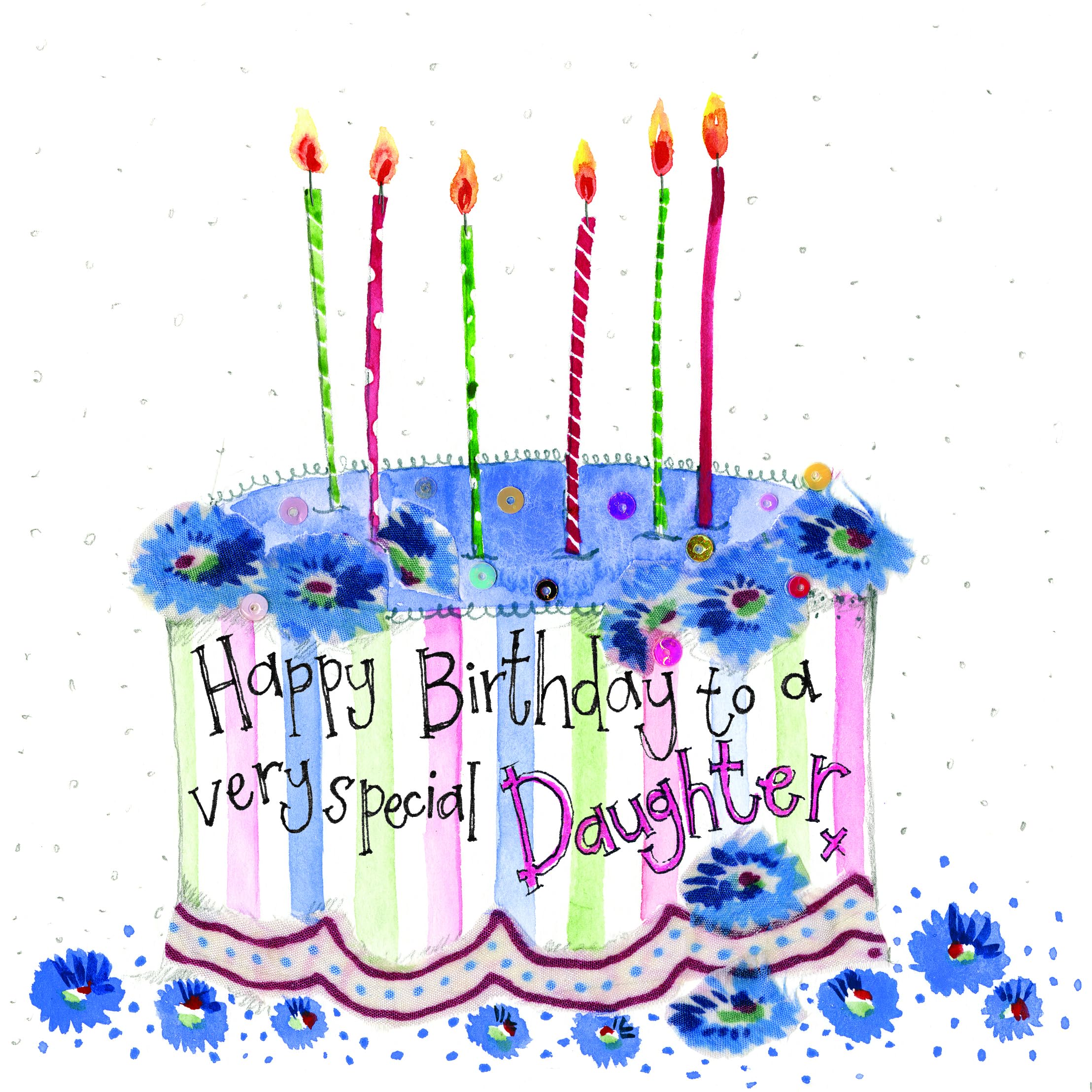 Alex Clark Happy Birthday to a very special Daughter Card - Birthday Cake - family and relatives card - cake and candles - Designed and Printed in the UK