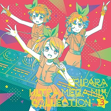 Pripara Ultra Mega Mix Collection Vol 3 O S T Pripara Ultra Pripara Ultra Mega Mix Collection Vol 3 O S T Pripara Ultra