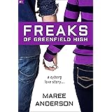Freaks of Greenfield High