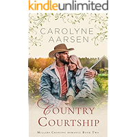 Country Courtship: A Sweet Romance (Millars Crossing Romance Book 2) book cover Country Courtship: A Sweet Romance (Millars Crossing Romance Book 2) book cover