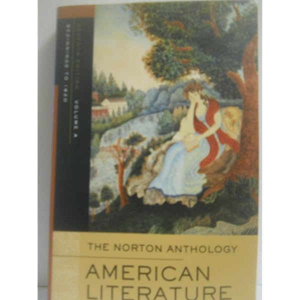 The Norton Anthology of American Literature: Baym, Nina, Levine